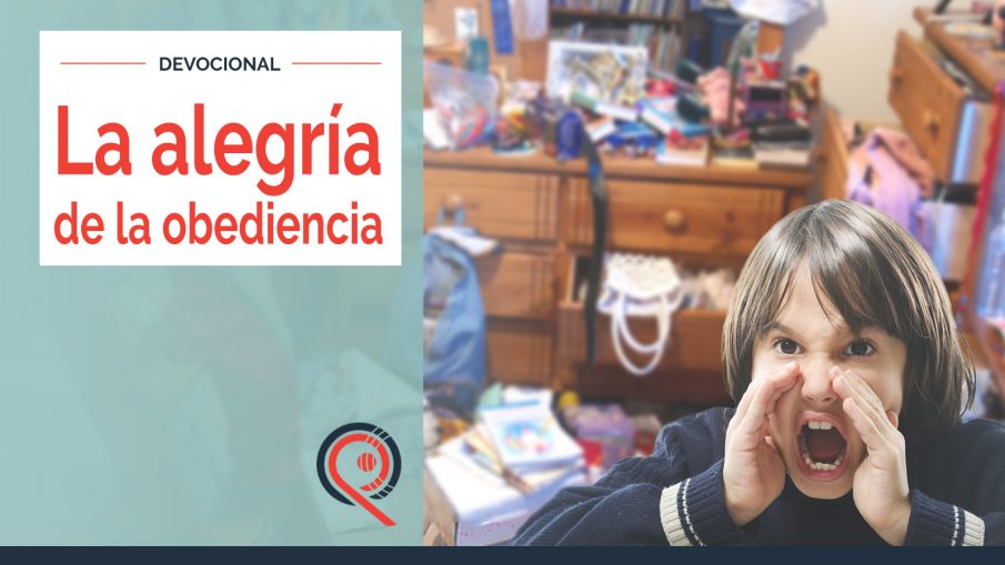 La alegría de la obediencia La alegría de la obediencia