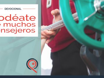 Rodéate de muchos consejeros
